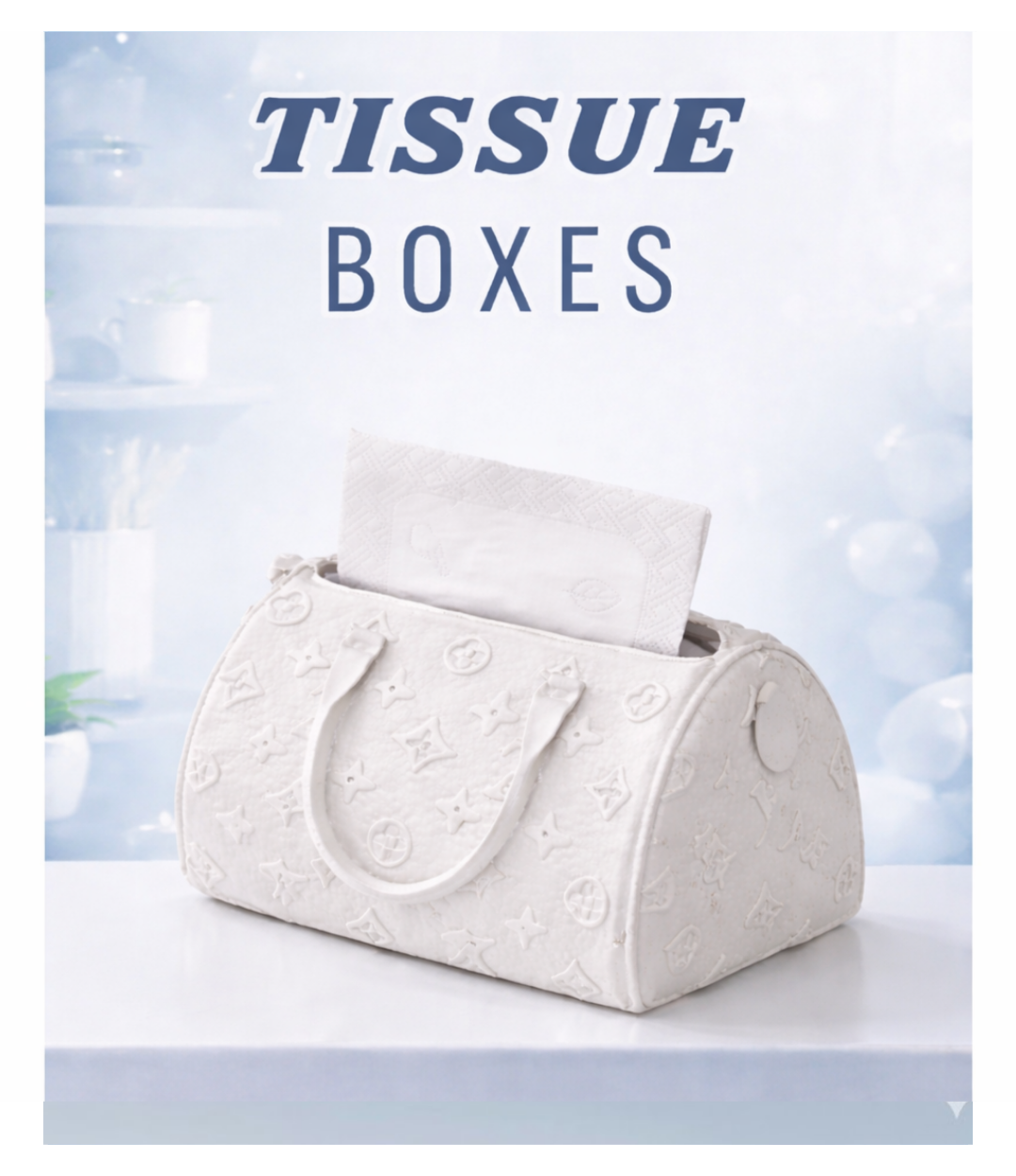 Tissue Boxes
