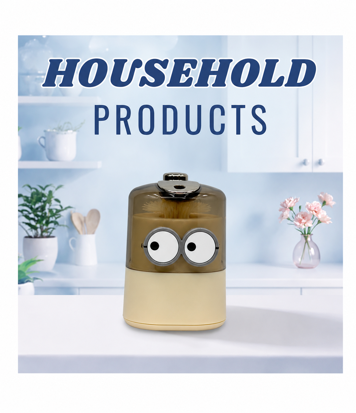 Household Products